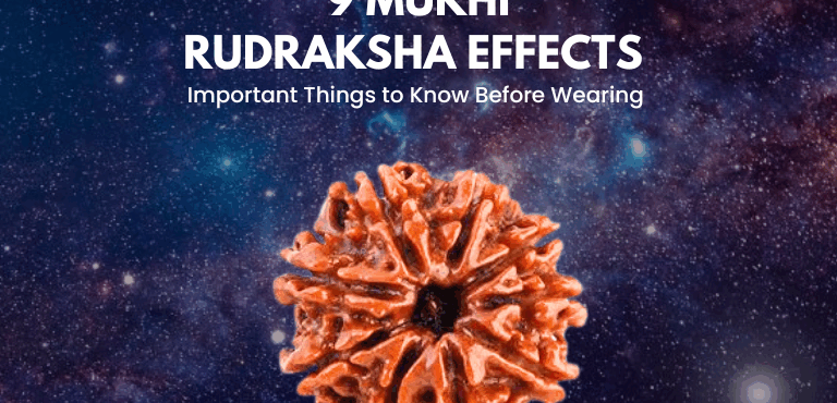9 Mukhi Rudraksha Effect