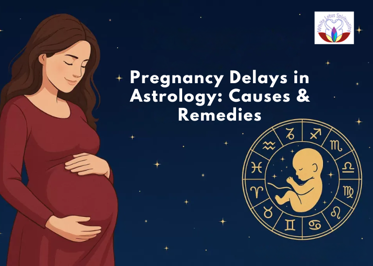 Pregnancy Delays in Astrology: Causes & Remedies