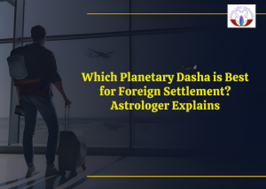 foreign settlement astrology